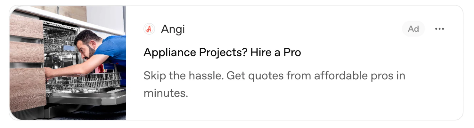 Angi ChatGPT ad: Appliance Projects? Hire a Pro
